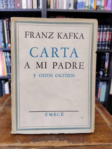 Carta al padre y otros escritos - Franz Kafka