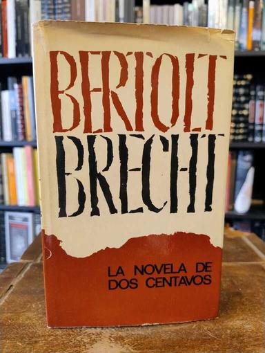 La novela de dos centavos - Bertolt Brecht