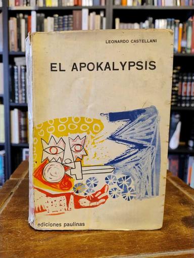 El Apokalypsis - Leonardo Castellani