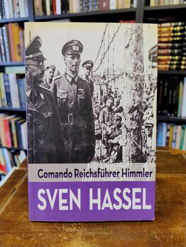 Comando Reichsfürer Himmler - Sven Hassel