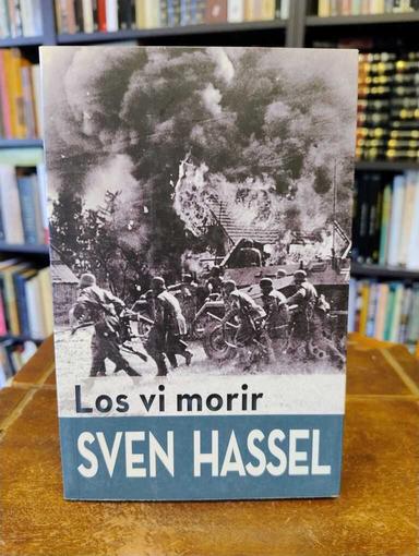 Los vi morir - Sven Hassel