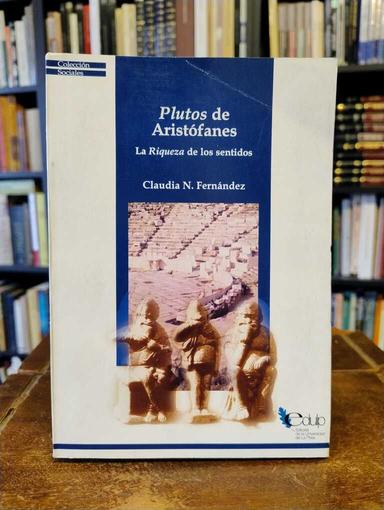 Plutos de Aristófanes - Claudia Fernández