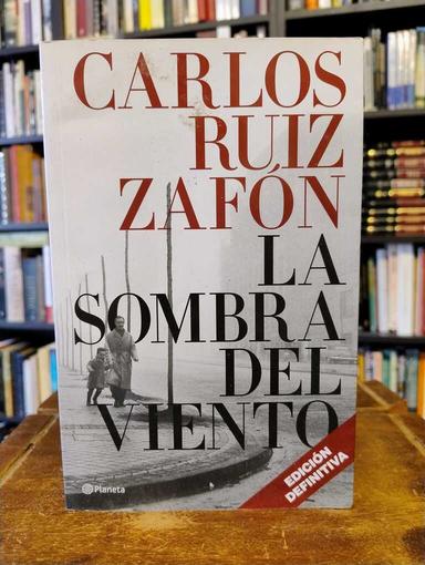 La sombra del viento - Carlos Ruiz Zafón