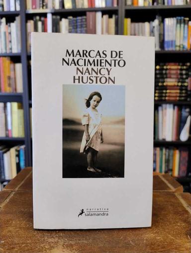 Marcas de nacimiento - Nancy Huston