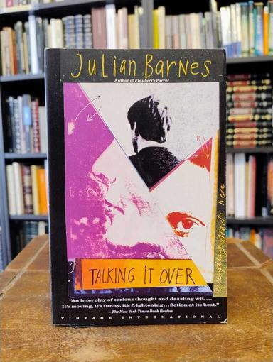 Talking It Over - Julian Barnes