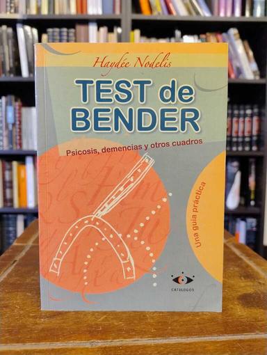 Test de Bender - Haydée Nodelis