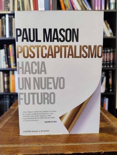 Postcapitalismo - Paul Mason