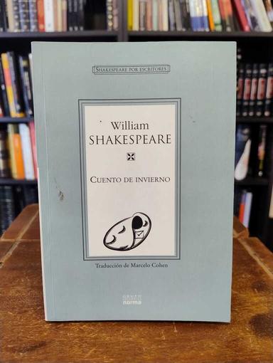 Cuento de invierno - William Shakespeare · Marcelo Cohen