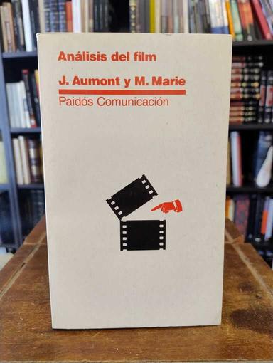 Análisis del film - Jacques Aumont · Michel Marie