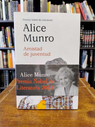 Amistad de juventud - Alice Munro