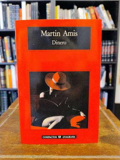 Dinero - Martin Amis