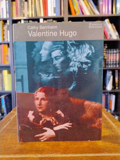 Valentine Hugo - Cathy Bernheim