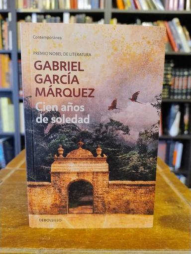 Cien años de soledad - Gabriel García Márquez