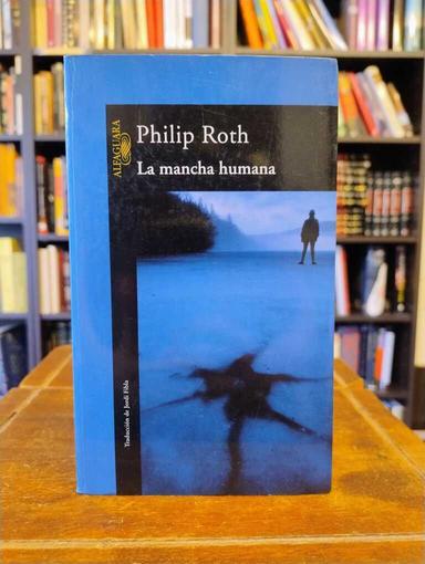 La mancha humana - Philip Roth