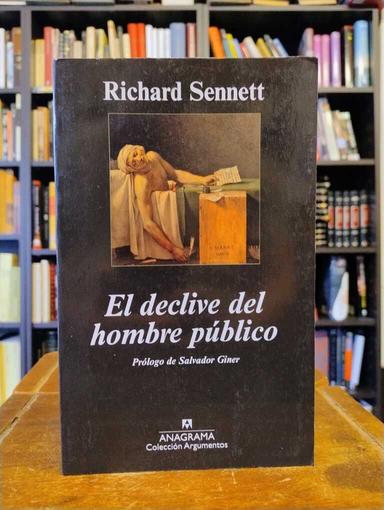 El declive del hombre público - Richard Sennett