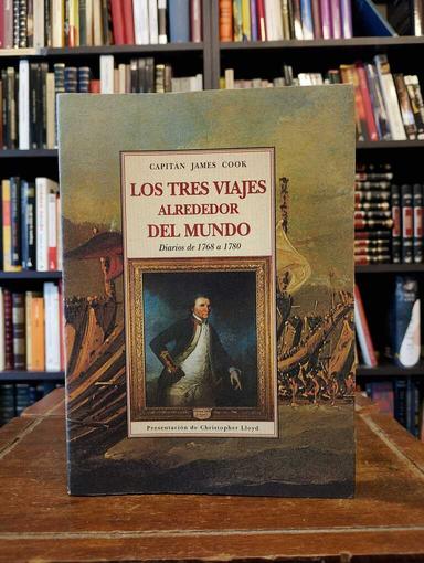 Los tres viajes alrededor del mundo - James Cook