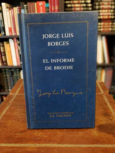 El informe de Brodie - Jorge Luis Borges