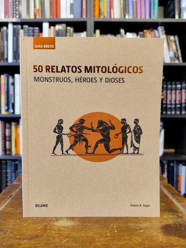 50 relatos mitológicos - Robert A. Segal