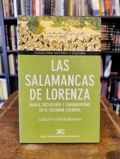 Las Salamancas de Lorenza - Judith Farberman