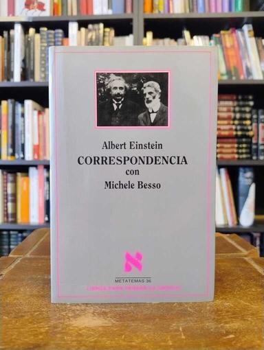 Correspondencia con Michele Besso (1903-1955) - Albert Einstein