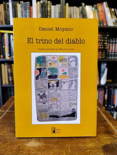 El trino del diablo - Daniel Moyano