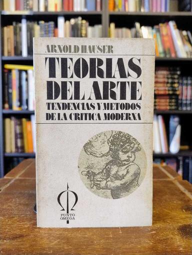 Teorías del arte - Arnold Hauser