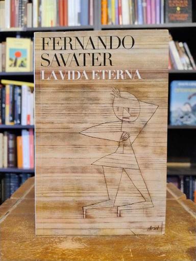 La vida eterna - Fernando Savater