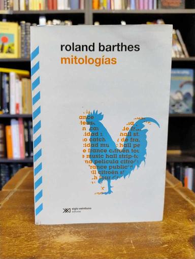 Mitologías - Roland Barthes