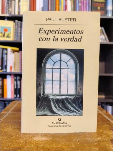 Experimentos con la verdad - Paul Auster