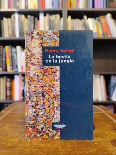 La bestia en la jungla - Henry James