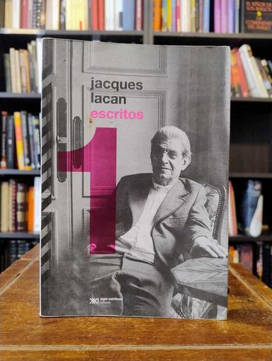 Escritos 1 - Jacques Lacan