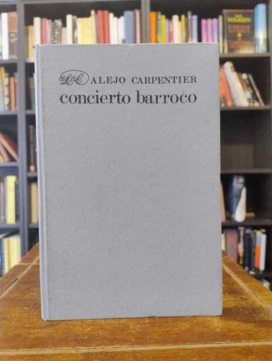 Concierto barroco - Alejo Carpentier