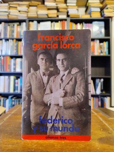 Feerico y su mundo - Francisco García Lorca