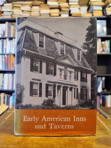 Early American Inns and Taverns - Elise Lathrop