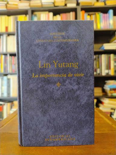 La importancia de vivir - Lin Yutang