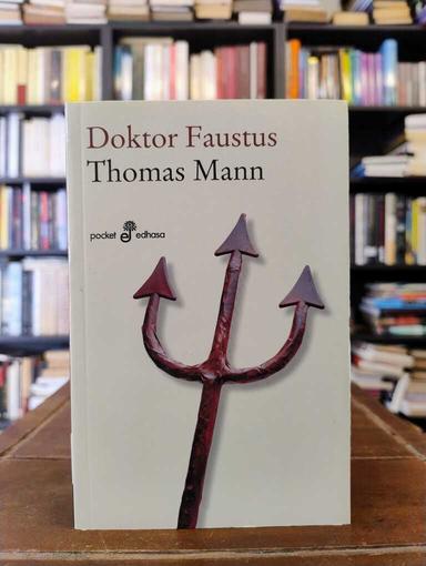 Doktor Faustus - Thomas Mann