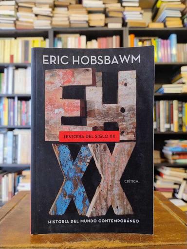 Historia del siglo XX - Eric Hobsbawm