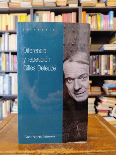 Diferencia y repetición - Gilles Deleuze