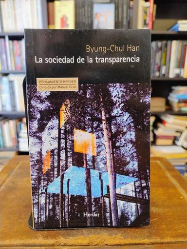 La sociedad de la transparencia - Byung-Chul Han