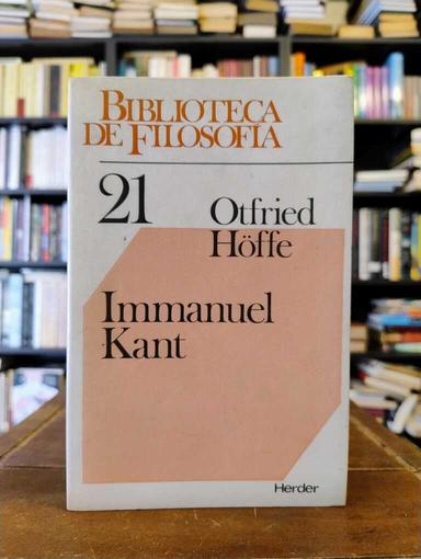 Immanuel Kant - Otfried Höffe