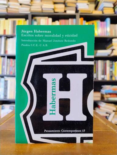 Escritos sobre moralidad y eticidad - Jürgen Habermas