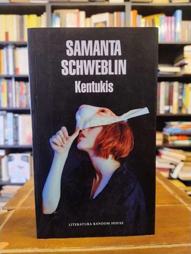 Kentukis - Samanta Schweblin