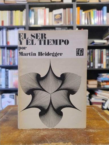 El ser y el tiempo - Martin Heidegger