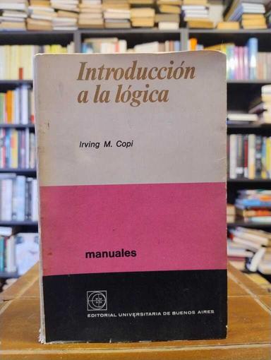 Introducción a la lógica - Irving Copi
