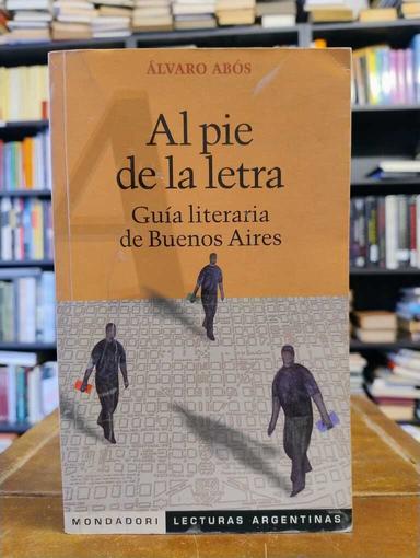 Al pie de la letra - Álvaro Abós