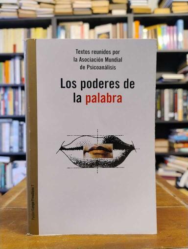 Los poderes de las palabras - Asociación Mundial de Psicoanálisis