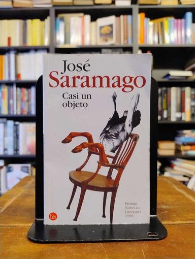 Casi un objeto - José Saramago