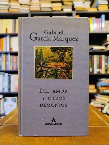Del amor y otros demonios - Gabriel García Márquez