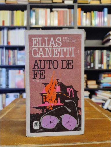 Auto de fe - Elias Canetti