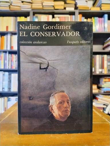 El conservador - Nadine Gordimer